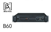 贝塔斯瑞功放（betathree功放、β3功放）B60 超功率Class-HD DSP功率放大器。
